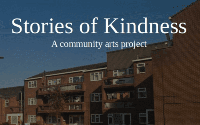 Stories of Kindness – a community arts project