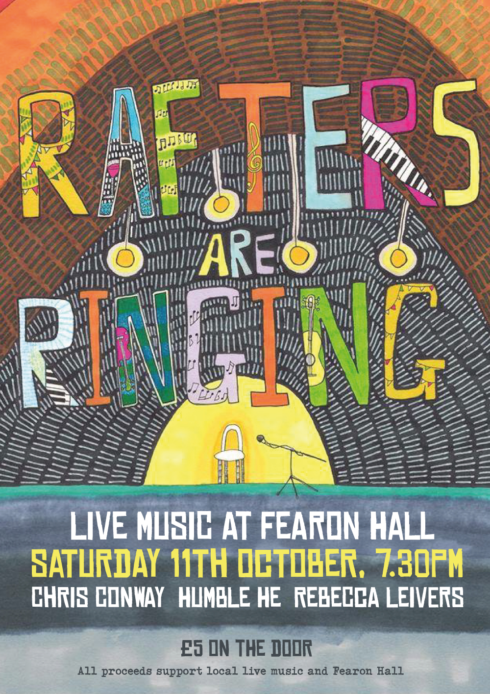 Rafters are Ringing, Saturday 11th October, 7.30pm. Live music at Fearon Hall. £5 on the door.