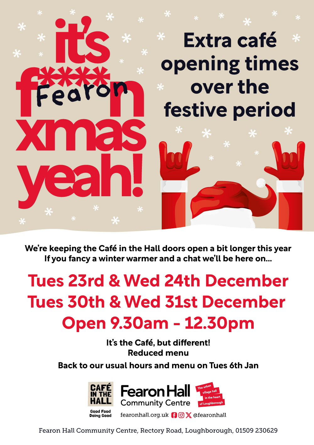 Café in the Hall extra opening hours - Tues 23rd and Wed 24th Dec and Tues 30th and Wed 32st Dec - open 9.30am - 12.30pm