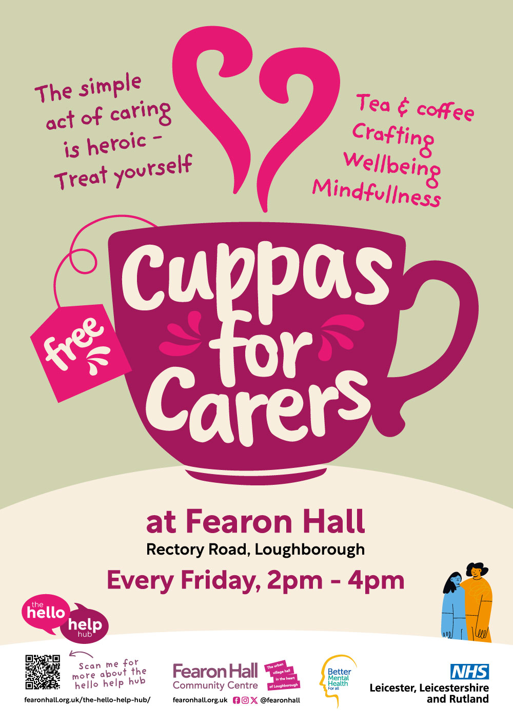 Cuppas for Carers, Fridays 2pm - 4pm at Fearon Hall. Tea and coffee, crafting, wellbeing and mindfullness.