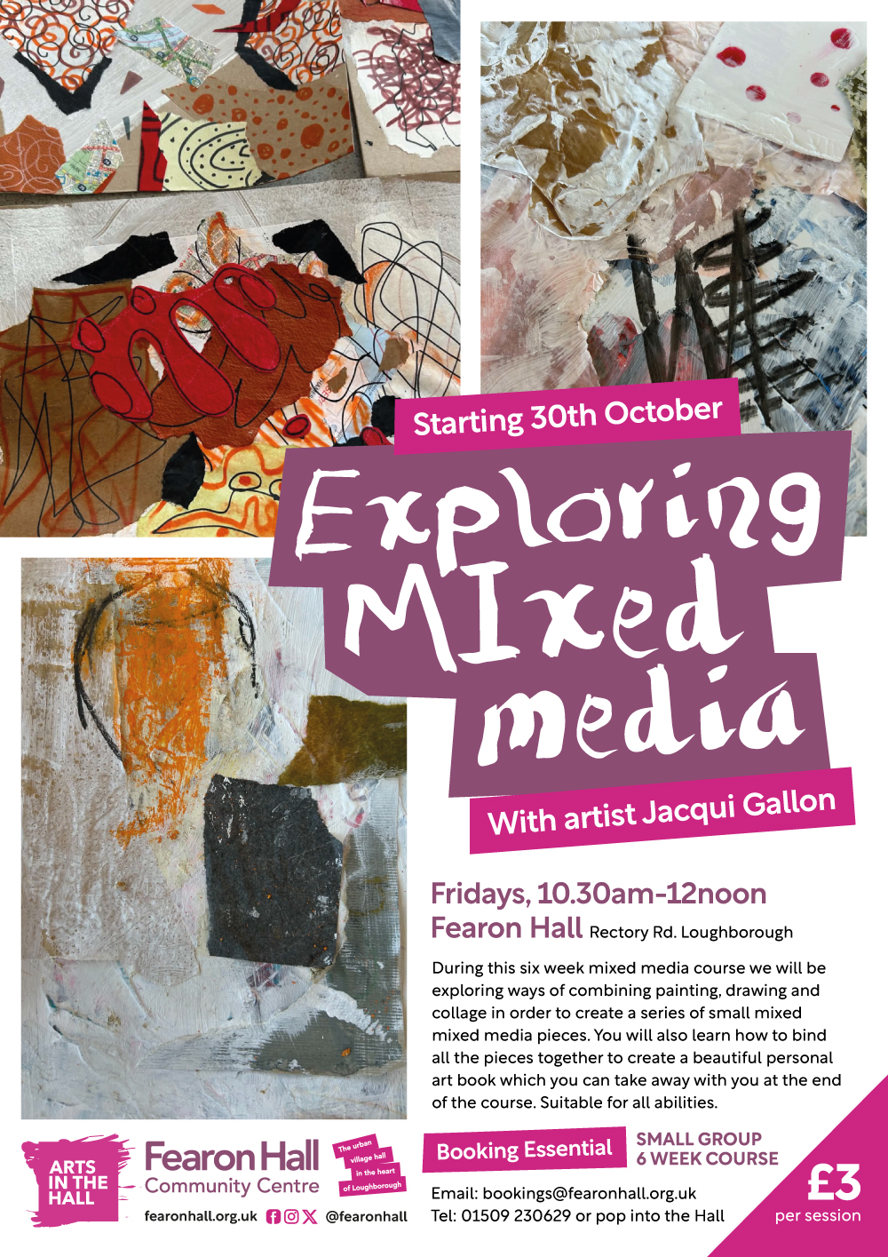 Exploring Mixed Media with artist Jacqui. Small Group 6 week course. Booking Essential.